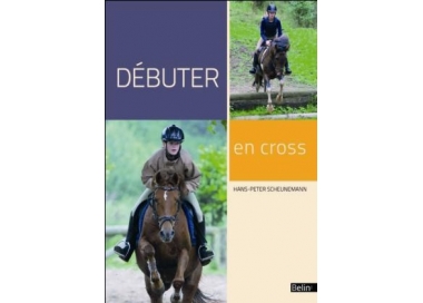 Débuter en cross de Hans Peter Scheunemann