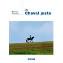 le-cheval-juste-bernard-maurel