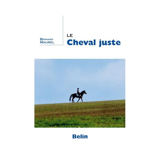 le-cheval-juste-bernard-maurel