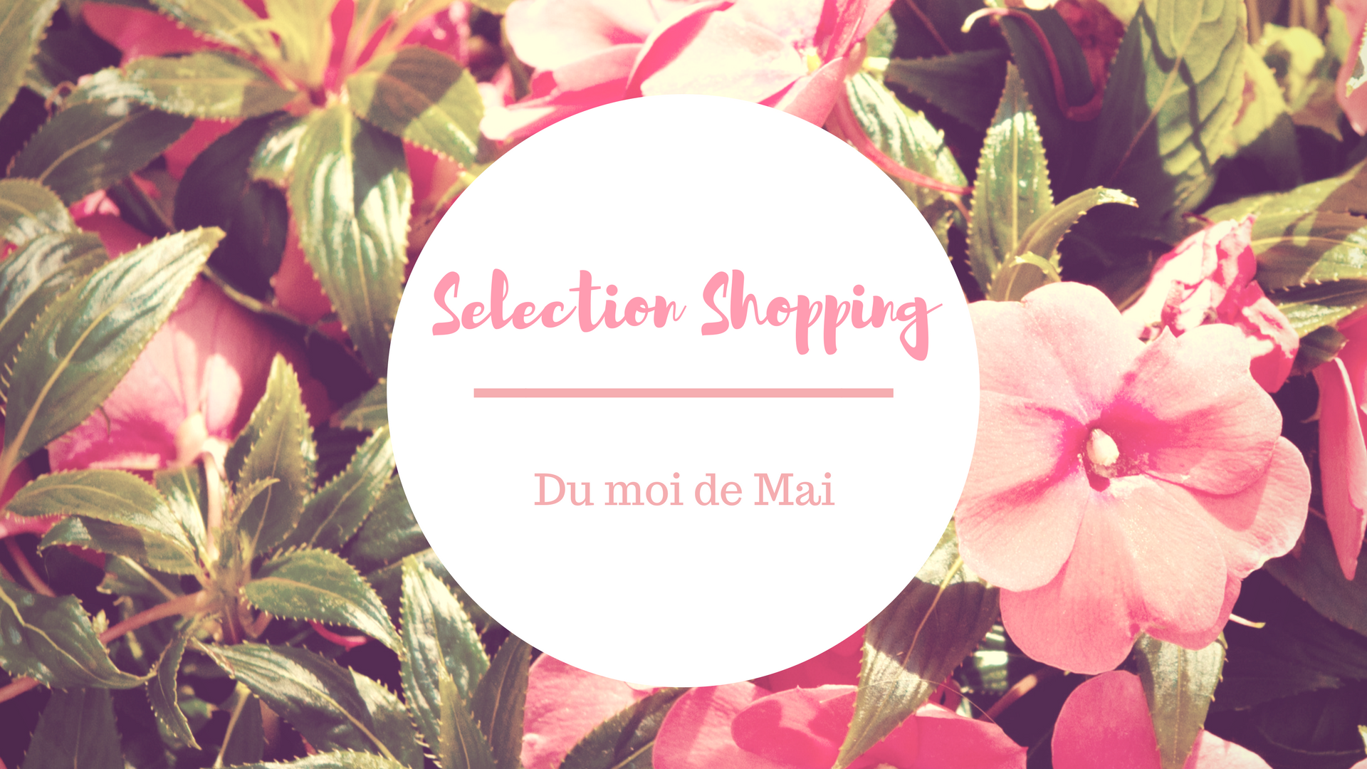 bannière sélection shopping mai