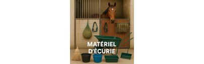 Matériel écurie